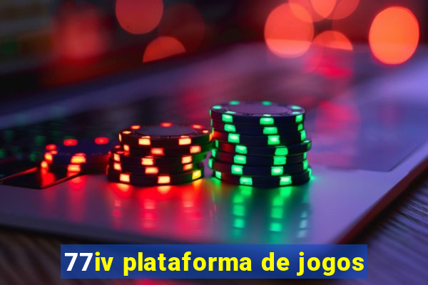 77iv plataforma de jogos